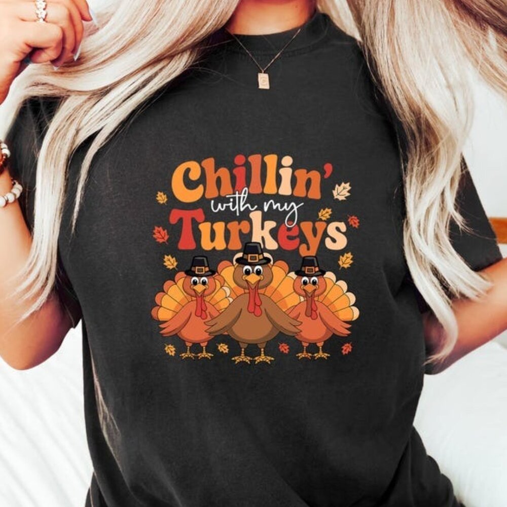 Chillin' With My Turkeys Thanksgiving Shirt, Thanksgiving Turkeys Tshirt
